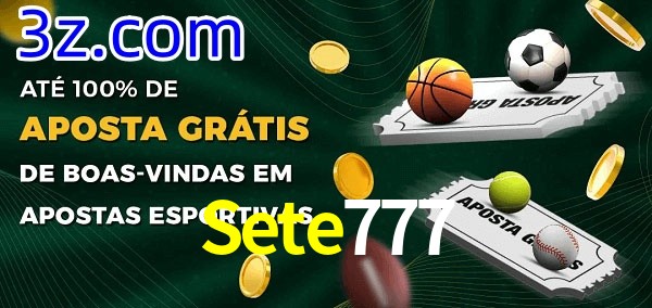 Sete777 Ate 100% de Aposta Gratis